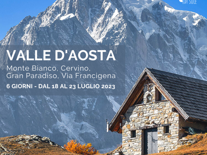TREKKING VALLE D'AOSTA | DAL 18 AL 23 LUGLIO 2023